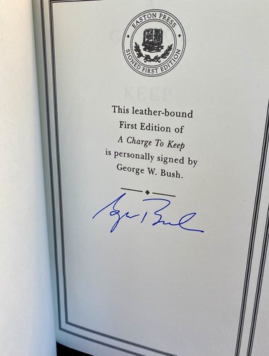 EASTON PRESS A Charge to Keep George W Bush SIGNED First 1st Leather USPresident - Picture 3 of 5
