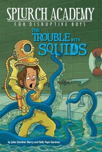 Splurch Academy:The Trouble with Squids by Julie Berry-PaperbackSigned by Author - Picture 1 of 1