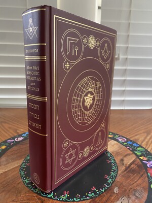 Albert Pike's Masonic Formulas and Rituals 2010 Arturo De Hoyes First Edition HC