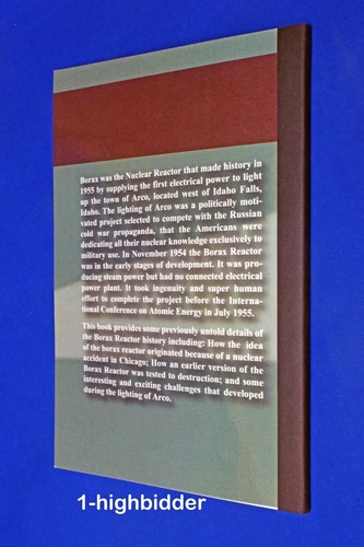 RARE! The Story of the Borax Nuclear Reactor & EBR-1 Meltdown Arco Idaho History - Picture 4 of 4