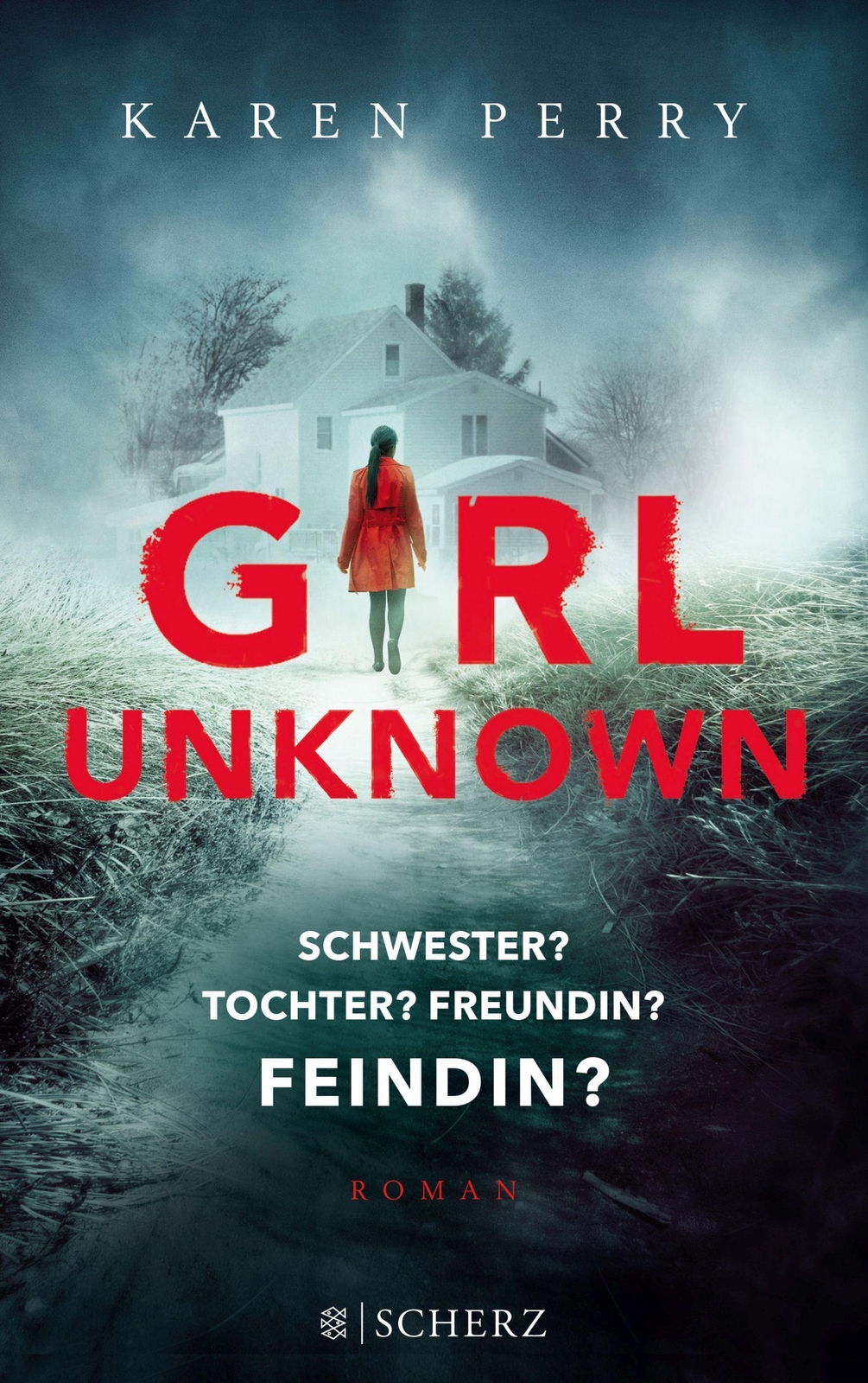 Thumbnail - Girl Unknown - Schwester? Tochter? Freundin? Feindin? | Buch |