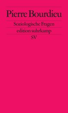 Pierre Bourdieu | Soziologische Fragen | Taschenbuch | Deutsch (2024) | 256 S.