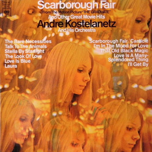 Andre Kostelanetz & His Orchestra - Scarborough Fair & Other Great Movie Hits... - Imagen 1 de 1