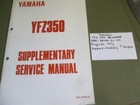 Yamaha Banshee YFZ350 supplementary service manual 3GG-28197-21-00