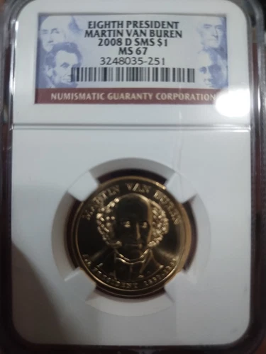 2008 D NGC SMS MS67 President Martin Van Buren $1 US Mint Coin 2008-D MS-67