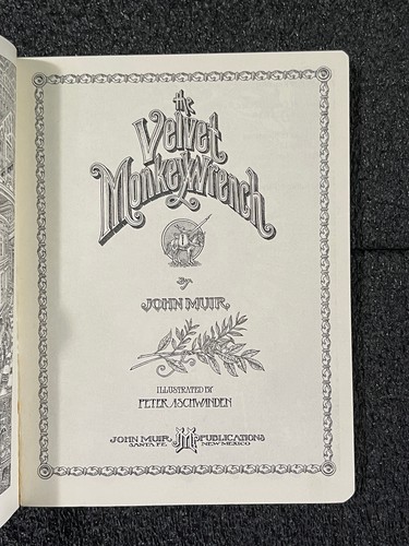 JOHN MUIR VELVET MONKEYWRENCH 1973 1st ed vntg pb new world order counterculture - Foto 6 di 21