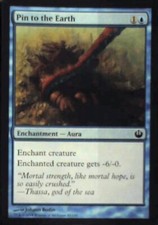 Pin to the Earth - Journey Into Nyx: #45, Magic: The Gathering Nm R235