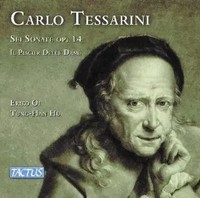 Tessarini: Sechs Sonaten Op. 14/Il Piacier Delle D | Eriko Oi | Audio-Cd | CD