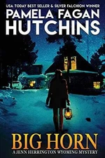 Big Horn: A Jenn Herrington Wyoming - Paperback, by Hutchins Pamela Fagan - Good