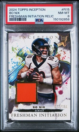 2024 TOPPS INCEPTION FRESHMAN INITIATION RELICS BO NIX ROOKIE RC 73/150 PSA 8