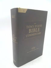 The Tony Evans Bible Commentary: Advancing God's Kingdom Agenda