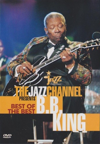 B.B. King :The Jazz Channel (2000) Best of The Best DVD NEW *SAME DAY SHIPPING* - Imagen 1 de 2