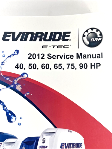 2012 Evinrude BRP 40 50 60 65 75 90 HP OMC Service Manual 5008734 FREE PRIORITY - Imagen 3 de 12