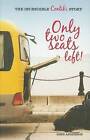 Only Two Seats Left: The Incredible Contiki Story by John Anderson (Paperback, 2009)