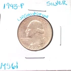 1943 PHILADELPHIA SILVER WASHINGTON QUARTER IN UNCIRCULATED MINT STATE CONDITION