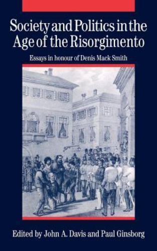 Society Politics Age Risorgimento Essays Honour Denis M… Hardcover 9780521365925