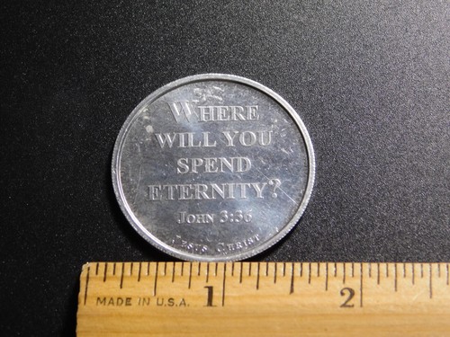 VINTAGE MEDAL TOKEN WHERE WILL YOU SPEND ETERNITY JESUS CHRIST