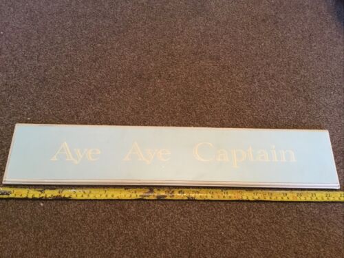 Nautical: Aye Aye Captain. Wooden Door Sign. Childs Bedroom/ Nursery/ Playroom.