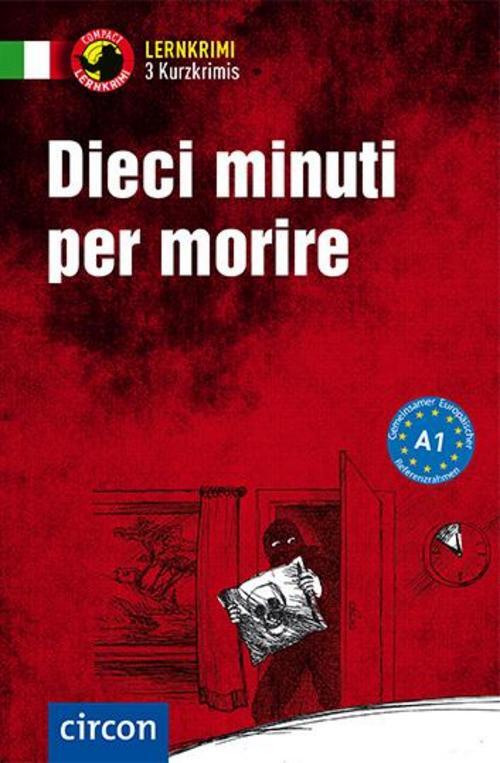 Thumbnail - Alessandra Felici Puccetti / Dieci Minuti Per Morire / 9783817419494