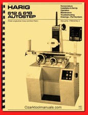 HARIG 612 & 618 Autostep Surface Grinder Instructions Wiring Parts Manual 1451
