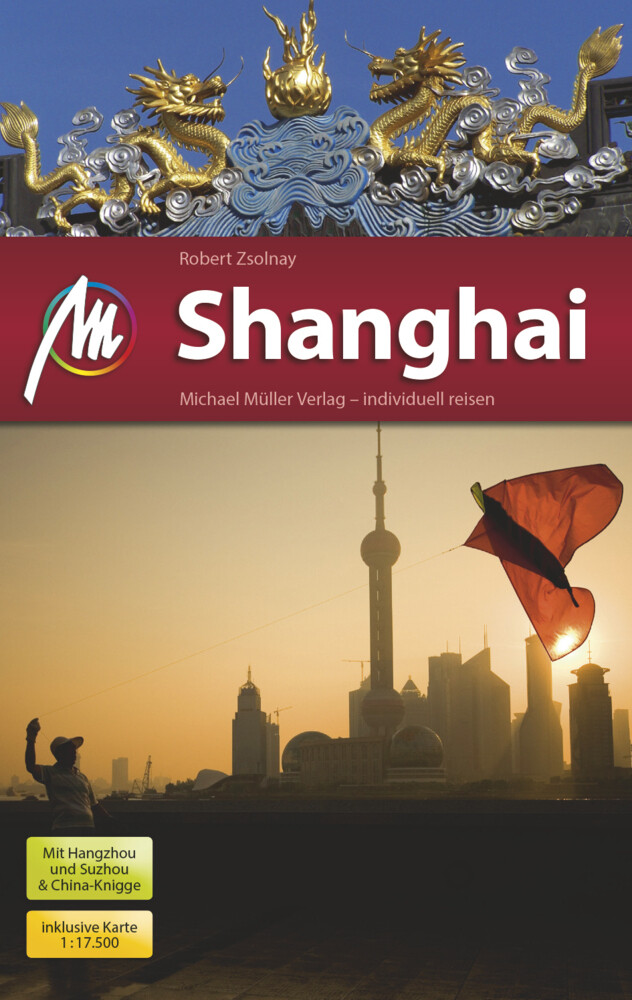 Thumbnail - Shanghai Mm-city Reiseführer Michael Müller Verlag, M. 1 Karte |