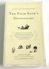 The Film Snobs Dictionary David Kamp (Paperback, 2006)