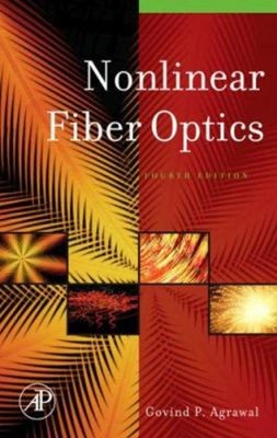 Nonlinear Fiber Optics Hardcover Govind P. Agrawal