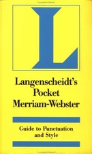Langenscheidt's Merriam-Webster Pocket Guide to Punctuation and Style