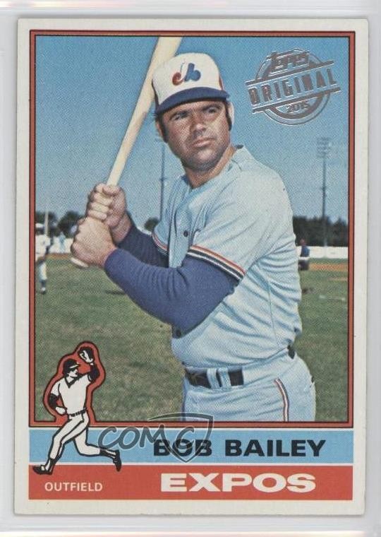 2015 Topps Originals Buybacks Bob Bailey #1976-338 0b0