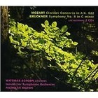 Mozart: Clarinet Concerto in A, K. 622; Bruckner: Symphony No. 8 in C minor (2013)