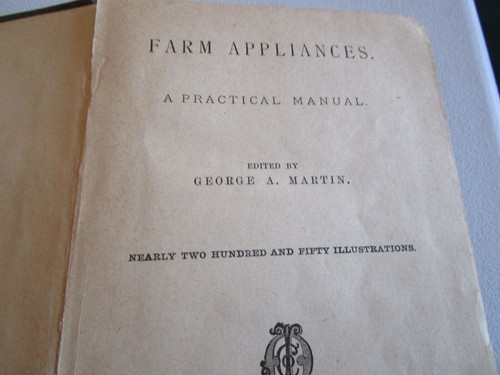 1888 Farm Appliances A Practical Manual George Martin Nearly 250 Illustrations - Picture 4 of 16