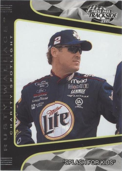 2001 Press Pass Trackside - Rusty Wallace #89 - 1 of 1