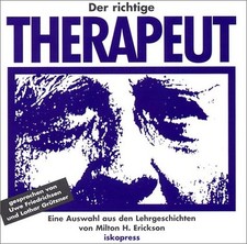 Der richtige Therapeut. CD | Milton H. Erickson, Sidney Rosen | deutsch