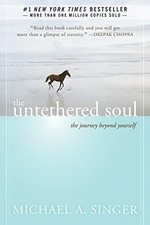 The Untethered Soul: The Journey Beyond Yourself - Paperback - GOOD