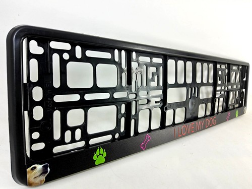 1X I LOVE MY DOG SCHWARZ Auto Nummernschild Umrandung Halter FÜR JEDES AUTO HUNDELIEBHABER - Bild 4 von 6