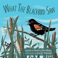 Sherry Mcmillan | What The Blackbird Saw | Taschenbuch | Englisch (2025)