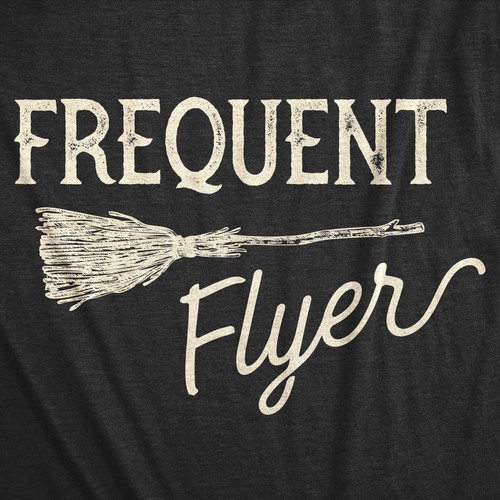 Womens Frequent Flyer T Shirt Funny Halloween Witch Broomstick Novelty Tee - Picture 2 of 7