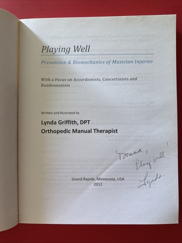Playing Well Prevention And Biomechanics Of Musicians Injuries Lynda Griffith - Picture 3 of 9