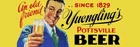 Yuengling's Pottsville Beer New Metal Sign: Ships Free - 6 x 18" Made in USA!
