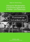 Ethnische Minderheiten und Erinnerungskulturen in Mittel- und Osteuropa (2012, Gebundene Ausgabe)