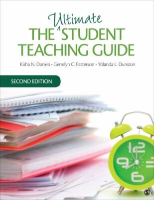 The Ultimate Student Teaching Guide 9781452299822