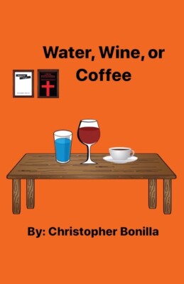 Water, Wine, Or Coffee