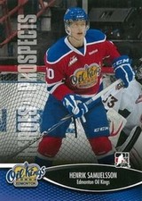 #117 Henrik Samuelsson - Edmonton Oil Kings - 2012-13 In The Game Heroes and Pro