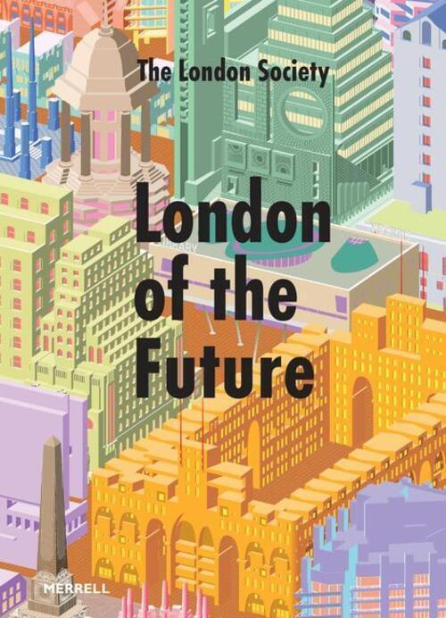 Thumbnail - The London Society | London Of The Future | Buch | Englisch (2023) |