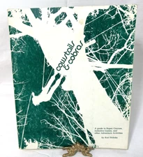 Cowstails & Cobras Guide to Adventure Rope Course Rohnke 1977 Paperback Book 1st