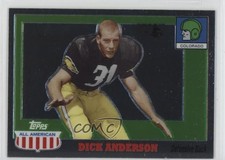 2005 Topps All American Retired Edition Chrome 234/575 Dick Anderson #32 d4y