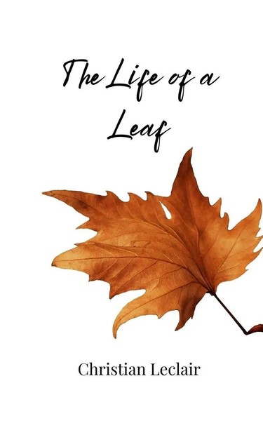 Christian Leclair | The Life Of A Leaf | Taschenbuch | Englisch (2025)-image