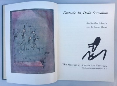 Fantastic Art, Dada, Surrealism, edited by Alfred H. Barr, Jr., essays by George