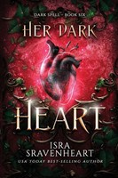 Isra Sravenheart | Her Dark Heart | Taschenbuch | Englisch (2022)