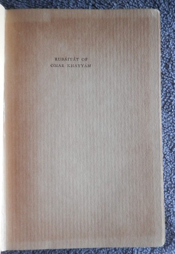 THE RUBAIYAT OF OMAR KHAYYAM Trans by Edwd Fitzgerald First & Fifth Versions HC - Imagen 3 de 18